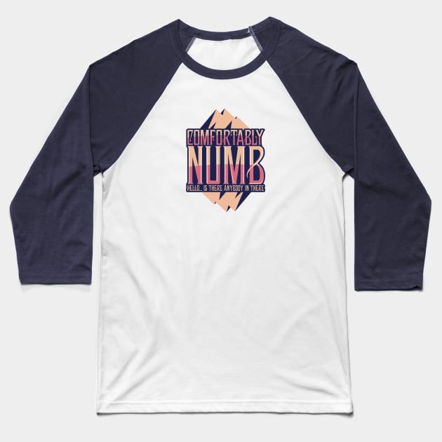 comfortably Numb Mountains Baseball T-Shirt by monin_81